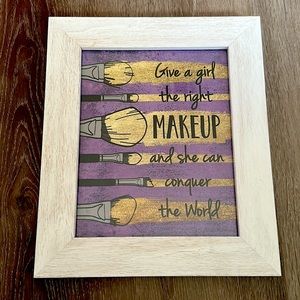 Saying “give a girl the right makeup and she can conquer the world”